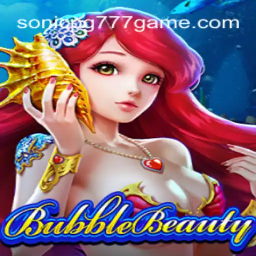 Mastering BubbleBeauty: A Dive into an Enchanting Game World