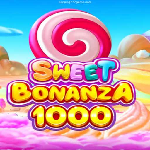 Exploring the Thrilling World of SweetBonanza1000